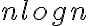  n log n 